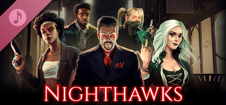 Nighthawks Official Soundtrack