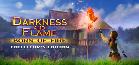 Darkness and Flame: Born of Fire Collector’s Edition