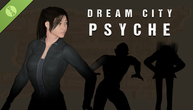 Dream City Psyche Demo
