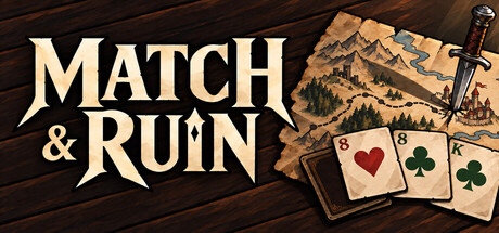 Match & Ruin