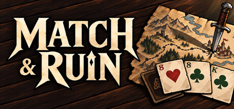 Match & Ruin