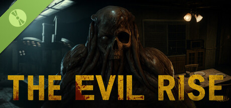 The Evil Rise Demo