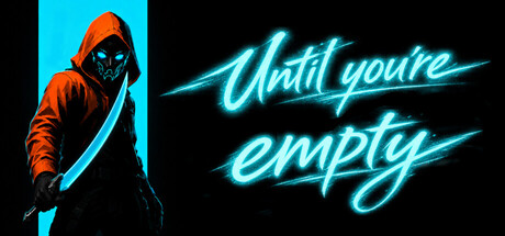 Until You're Emptyの作品画像