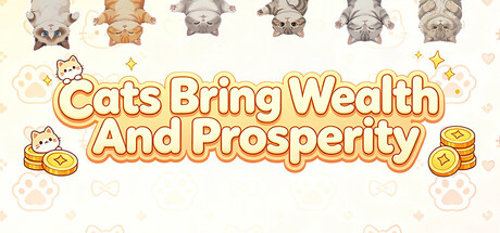 Cats Bring Wealth And Prosperity artwork