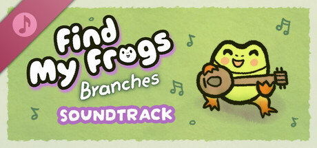 Find My Frogs: Branches Soundtrack
