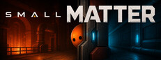 Small Matter