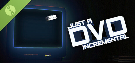 Just A DVD Incremental Demo