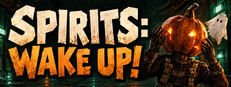 Spirits: Wake Up!