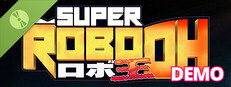 Super ROBO OH Demo