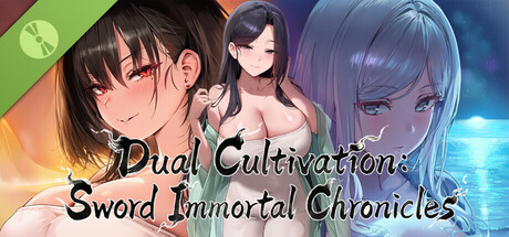 Dual Cultivation: Sword Immortal Chronicles demo header