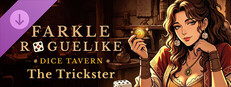 Dice Tavern - The Trickster