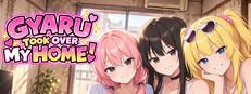 Gyaru Took Over My Home!