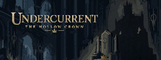 Undercurrent: The Hollow Crown