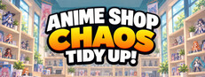 Anime Shop Chaos: Tidy Up!