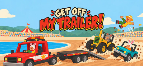 Get Off My Trailer!