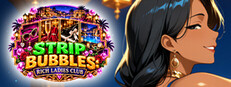 Strip Bubbles: Rich Ladies Club