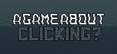 A game about... Clicking? cover