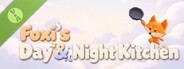 Foxi's Day & Night Kitchen Demo