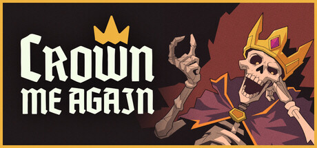 Crown Me Again
