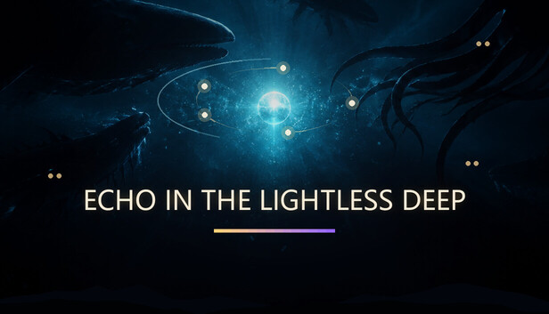 Echo in the Lightless Deep