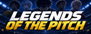 Legends of the Pitch
