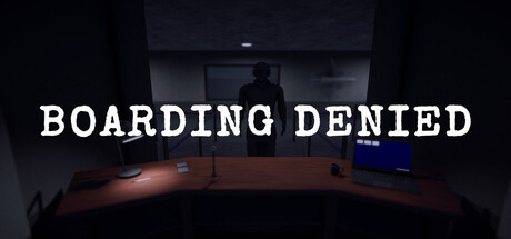 Boarding Denied