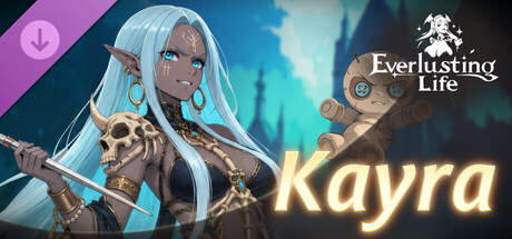 Everlusting Life - Mascot Kayra