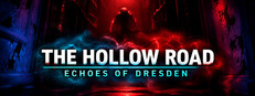 The Hollow Road: Echoes of Dresden