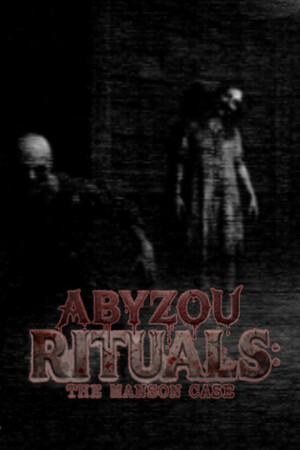 ABYZOU RITUALS: THE MANSON CASE cover art