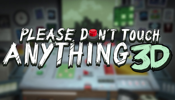 Trailer Please, Don't Touch Anything 3D