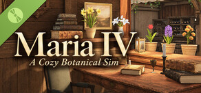 Maria IV: A Cozy Botanical Sim Demo