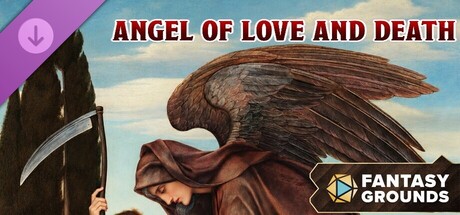 Fantasy Grounds - Angel of Love and Death