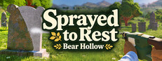 Sprayed to Rest: Bear Hollow