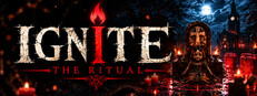 Ignite: The Ritual