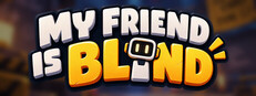 My Friend is Blind Small Capsule Image