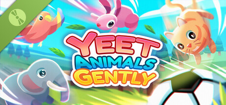 Yeet Animals Gently Demo