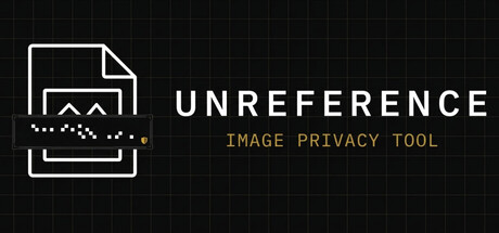 UNREFERENCE - Image Privacy Tool