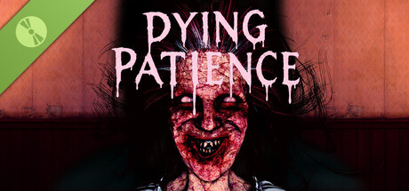 Dying Patience Demo header