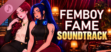 Femboy Fame Soundtrack