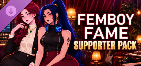 Femboy Fame Supporter Pack