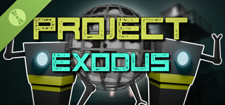 Project Exodus Demo