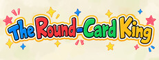 The Round-Card King