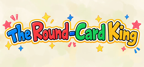 The Round-Card King
