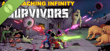Approaching Infinity: Survivors Demo