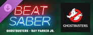 DLC: Beat Saber - Ray Parker Jr. - Ghostbusters