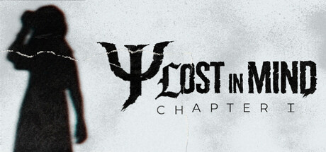 LOST IN MIND - Chapter 1