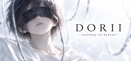 DORII —stairway to heaven—