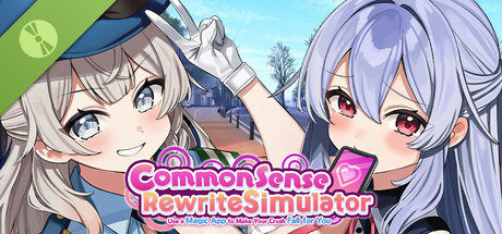 Common Sense Rewrite Simulator: Use a Magic App to Make Your Crush Fall for You Demo