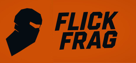 Flick Frag