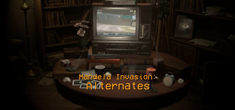 Mandela Invasion: Alternates